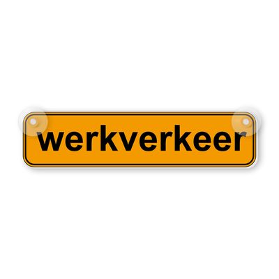 Zuignap bordjes werkverkeer
